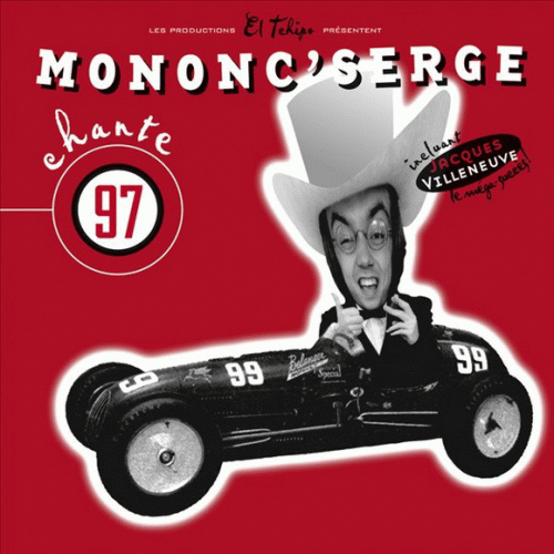 Mononc' Serge Chante 97